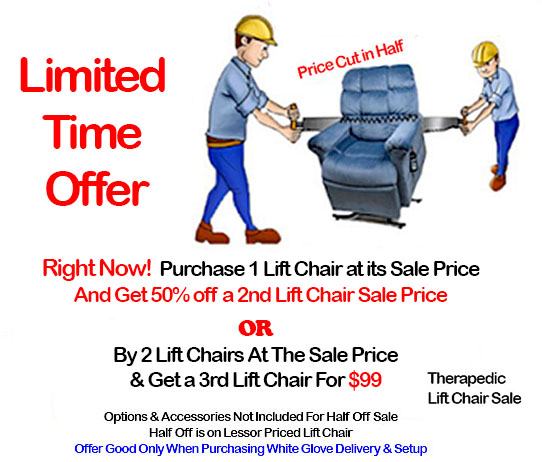 Buy one, get the 2nd lift chair for 50% off sale advertisement.