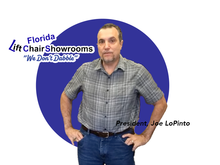 Largo Lift Chair Showroom' President, Joe LoPinto